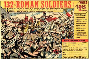 One version of artist Russ Heath's famous "Roman Soldiers" ad that appeared for years on the backs of comic books in the 1960s and '70s